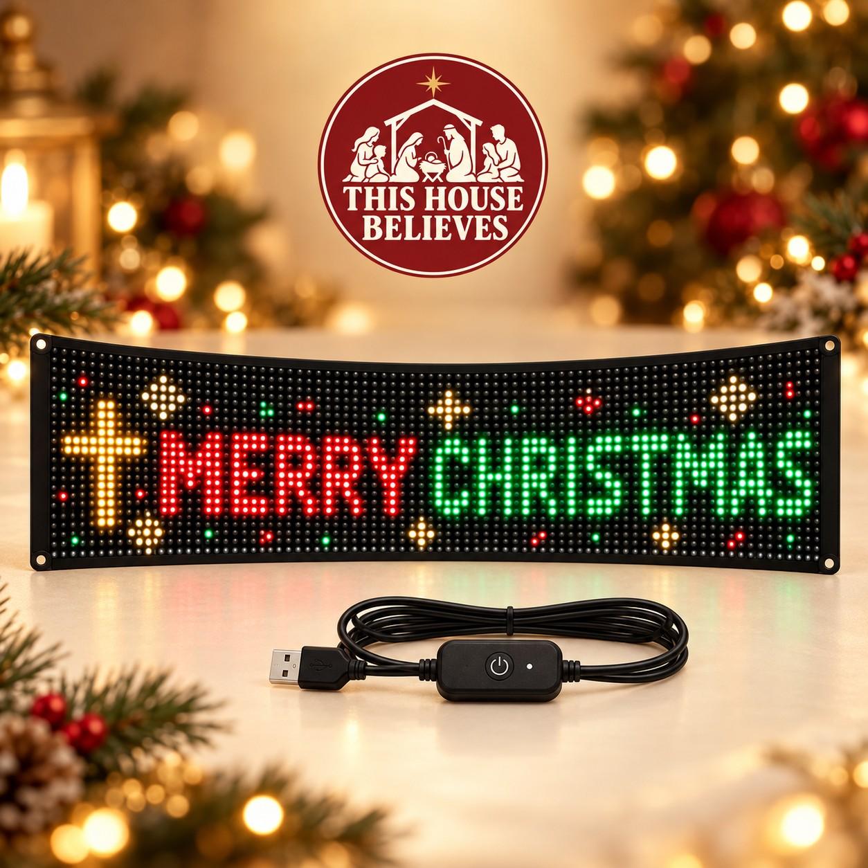 This House Believes flexible LED display showing MERRY CHRISTMAS with a gold cross